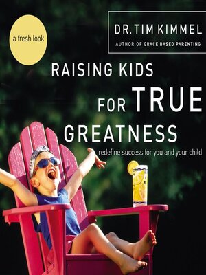 cover image of Raising Kids for True Greatness